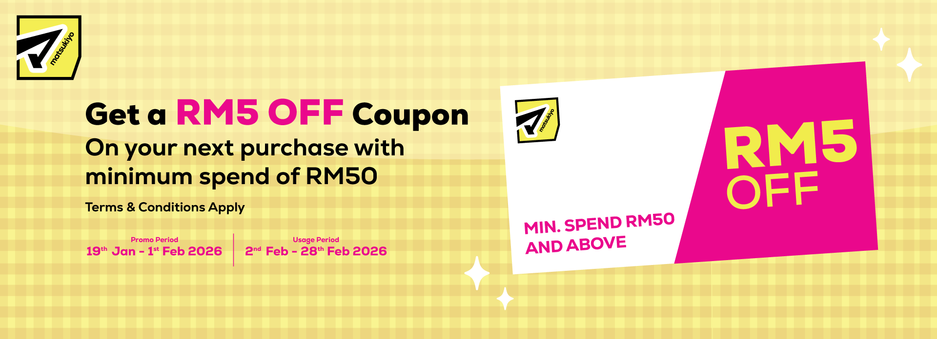 RM5 Off Coupon (Jan & Feb)